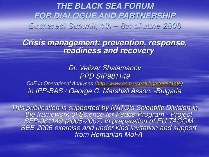 the black sea forum for dialogue and partnership bucharest summit 4th 6th of june 2006