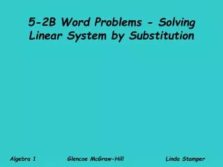 5-2B Word Problems - Solving Linear System by Substitution