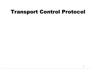 Transport Control Protocol