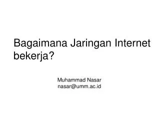 bagaimana jaringan internet bekerja