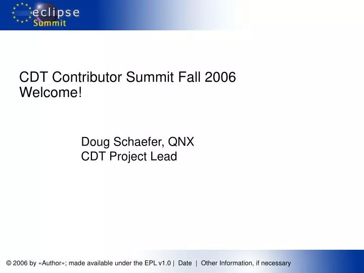 cdt contributor summit fall 2006 welcome