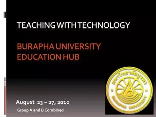 Teaching with Technology Burapha University Education hub