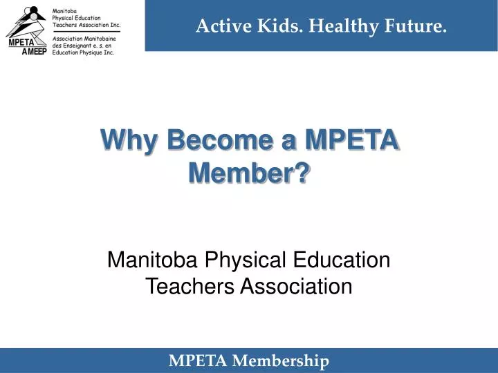 why become a mpeta member