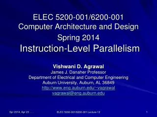 ELEC 5200-001/6200-001 Computer Architecture and Design Spring 2014 Instruction-Level Parallelism