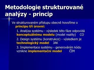 metodologie strukturovan anal zy princip