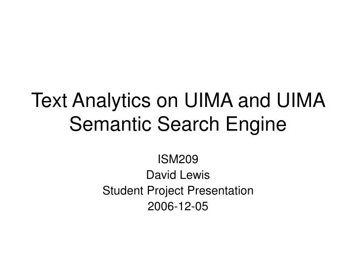 text analytics on uima and uima semantic search engine