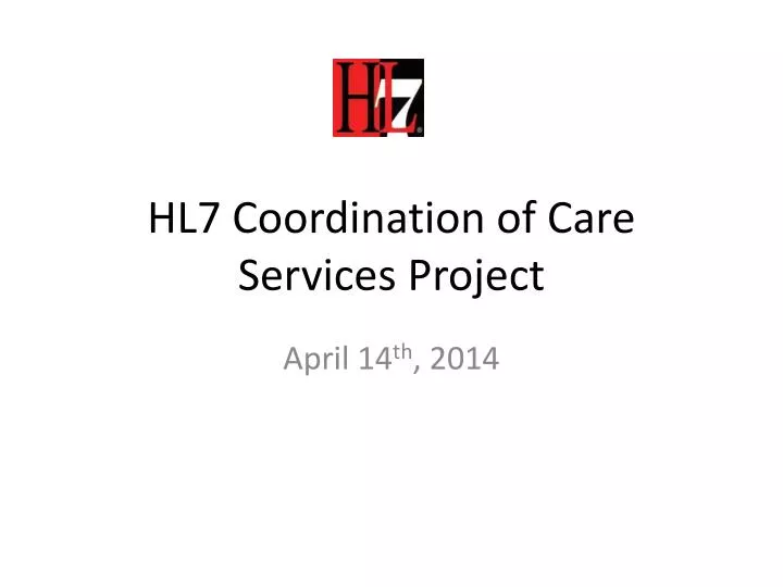 hl7 coordination of care services project
