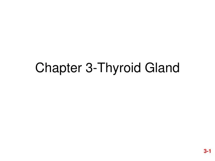 chapter 3 thyroid gland