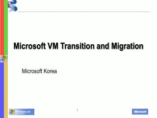 microsoft vm transition and migration
