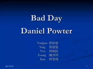 Bad Day Daniel Powter