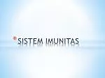 SISTEM IMUNITAS - slide 1