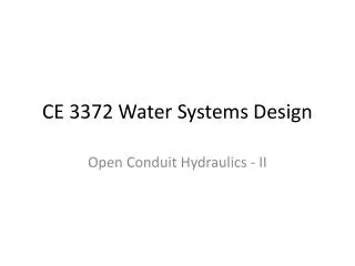 CE 3372 Water Systems Design