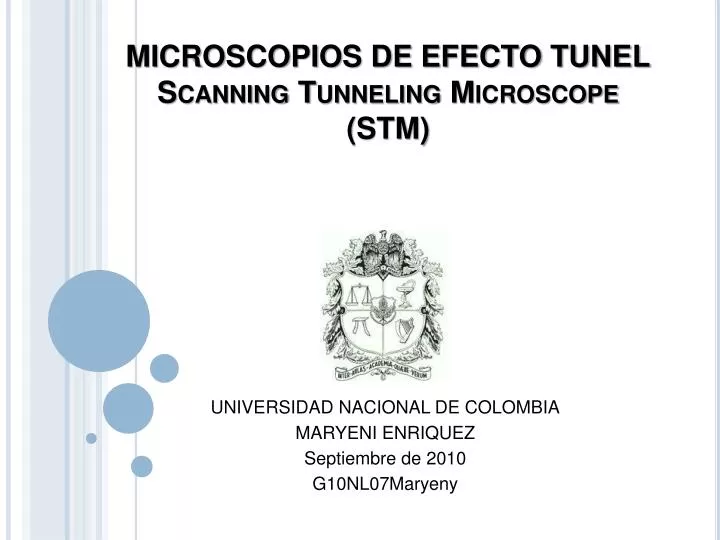 microscopios de efecto tunel scanning tunneling microscope stm