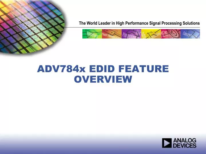 adv784x edid feature overview