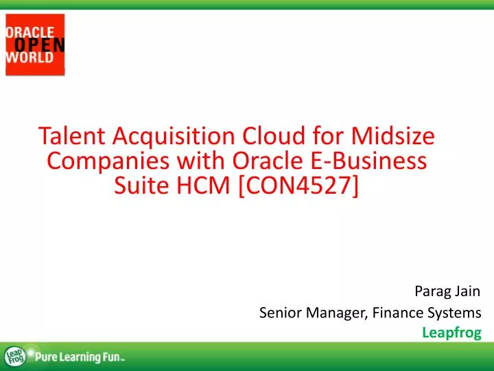 talent acquisition cloud for midsize companies with oracle e business suite hcm con4527