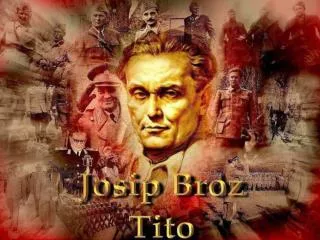 Josip Broz-TITO Personal details