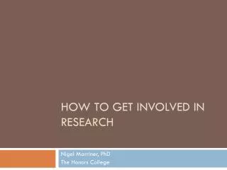 how to get involved in research