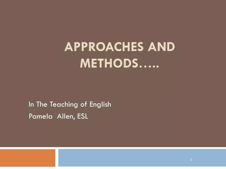 approaches and methods