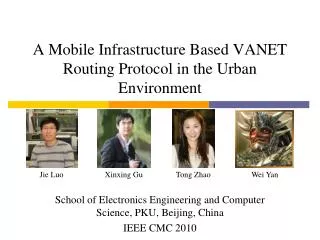 A Mobile Infrastructure Based VANET Routing Protocol in the Urban Environment