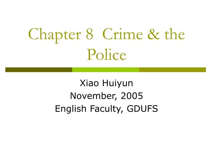 chapter 8 crime the police
