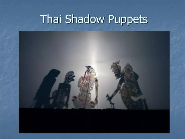 thai shadow puppets