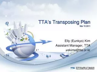 TTA ? s Transposing Plan Mar 15 2011
