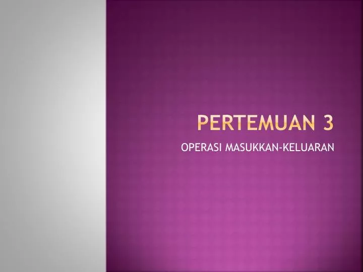 pertemuan 3