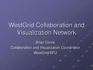 WestGrid Collaboration and Visualization Network