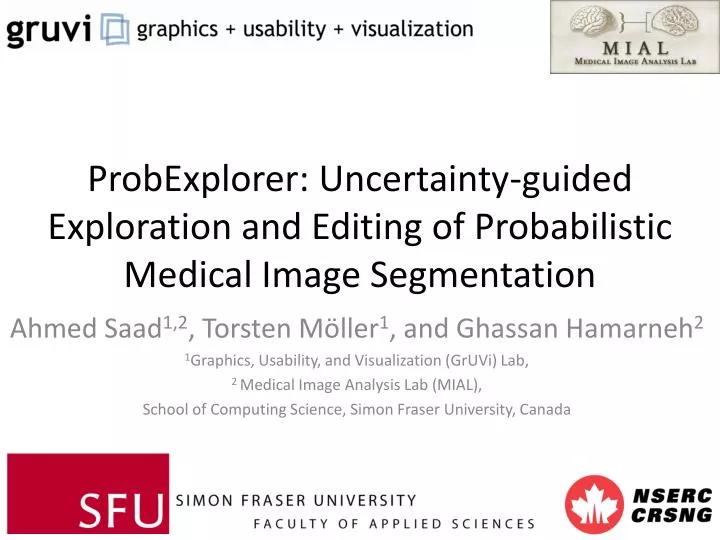 probexplorer uncertainty guided exploration and editing of probabilistic medical image segmentation