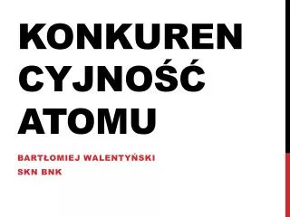 konkurencyjno atomu