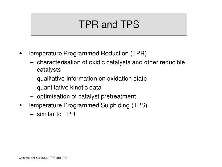 tpr and tps
