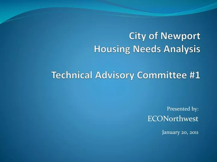 city of newport housing needs analysis technical advisory committee 1