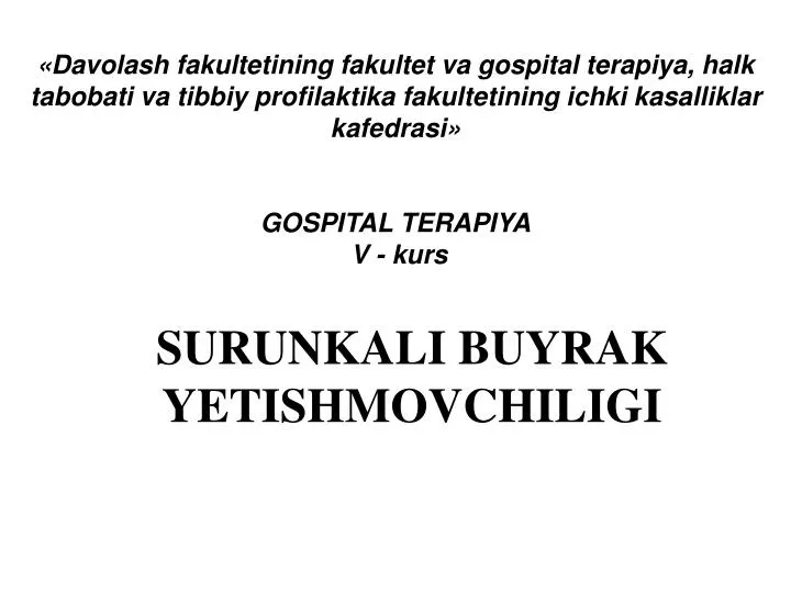 surunkali buyrak y etishmovchiligi