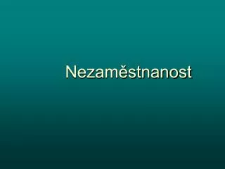 nezam stnanost