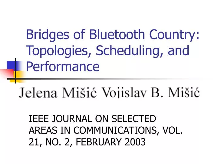 bridges of bluetooth country topologies scheduling and performance