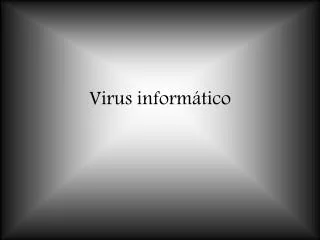 virus inform tico