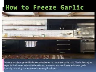 how to freeze garlic