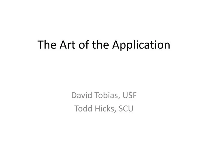 the art of the application