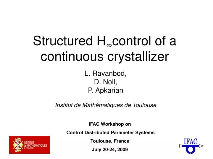 structured h control of a continuous crystallizer