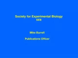 Society for Experimental Biology SEB