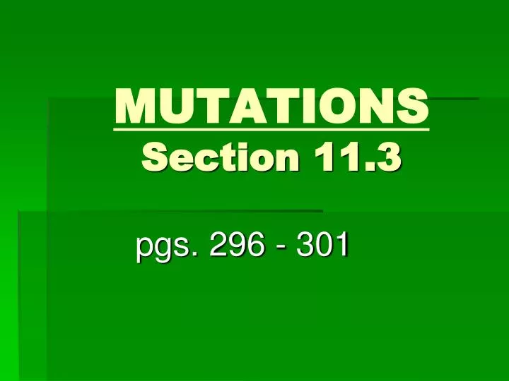 mutations section 11 3