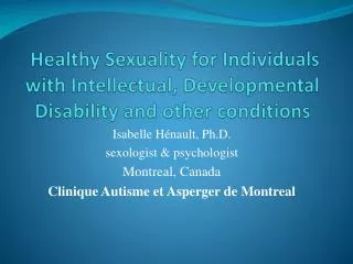 Isabelle Hénault, Ph.D. sexologist &amp; psychologist Montreal, Canada