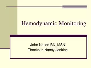 Hemodynamic Monitoring