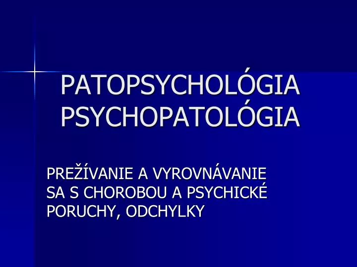 patopsychol gia psychopatol gia