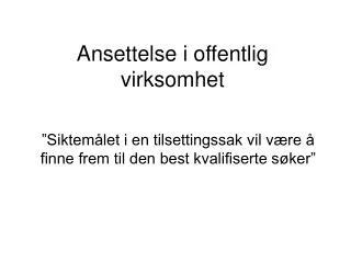 ansettelse i offentlig virksomhet
