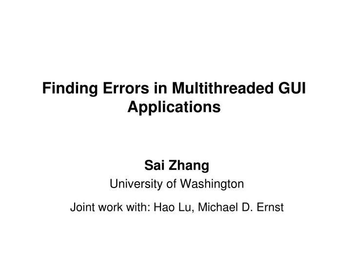 finding errors in multithreaded gui applications