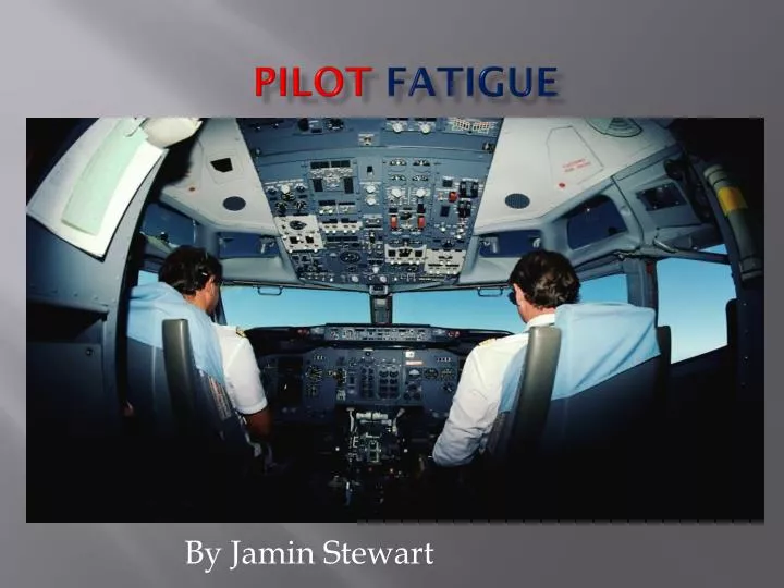 pilot fatigue