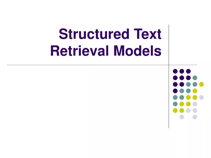 structured text retrieval models