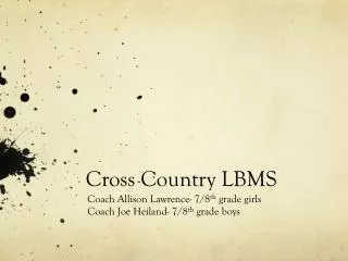 Cross Country LBMS