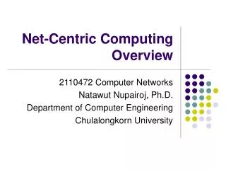 Net-Centric Computing Overview